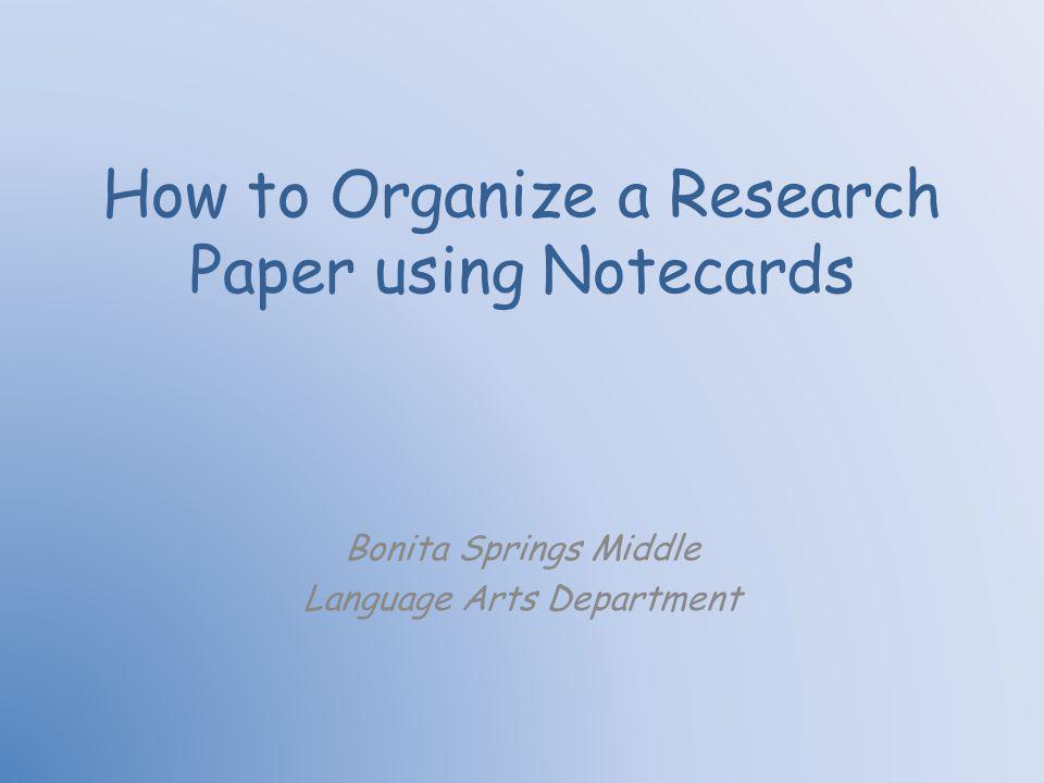 Do You Use 3×5 Cards? Rethinking the Research Process